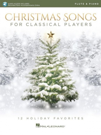 Christmas Songs for Classical Players (+Online Audio) for flute and piano