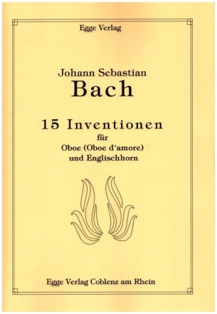 15 Inventionen f�r Oboe (Oboe d'amore) und Englischhorn Spielpartitur und Stimme