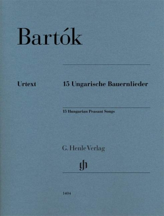 15 ungarische Bauernlieder BB79 f�r Klavier