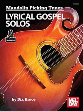 Mandolin Picking Tunes - Lyrical Gospel Solos (+Online Audio) for mandolin