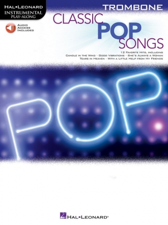 Classic Pop Songs (+Online Audio Access): for trombone