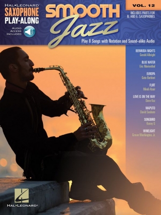 Smooth Jazz (+Online Audio Access): for saxophone saxophone playalong vol.12