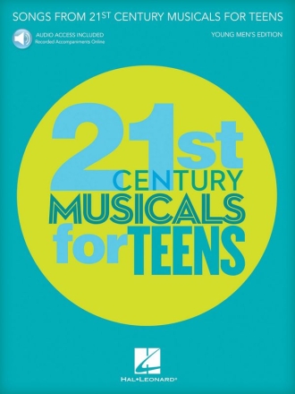 Songs from 21st Century Musicals for Teens Vocal Buch + Online-Audio