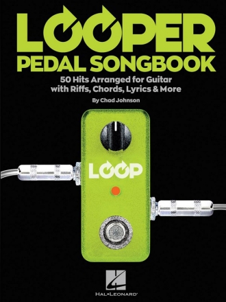 Looper Pedal Guitar: for guitar in tablature (with lyrics and chords)