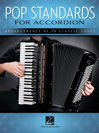 Pop Standards: for accordion (with lyrics and chords)