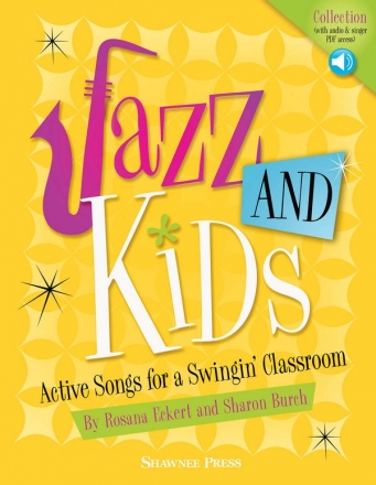 Rosana Eckert_Sharon Burch, Jazz AND Kids Vocal Buch + Online-Audio