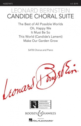 Bernstein, Leonard: Candide Choral Suite fr gemischter Chor (SATB) und Klavier Chorpartitur