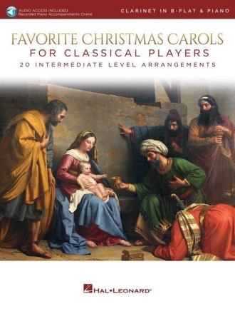 Favorite Christmas Carols for classical Players (+online audio) for clarinet and piano (with downloadable piano accompaniment)