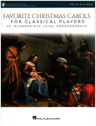 Favorite Christmas Carols for classical Players (+Online Audio) for violoncello and piano (with downloadable piano accompaniment)