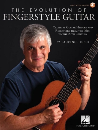 Laurence Juber, The Evolution of Fingerstyle Guitar Gitarre Buch + Online-Audio