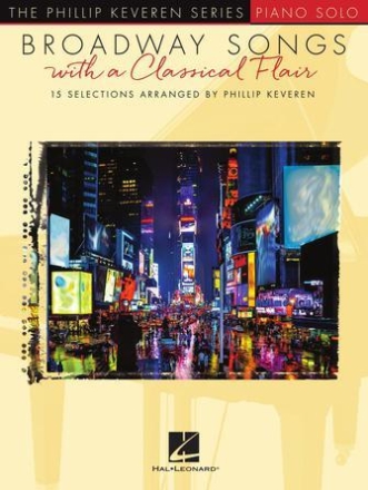 Broadway Songs with a Classical Flair Klavier Buch
