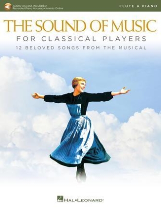 Oscar Hammerstein II_Richard Rodgers, The Sound of Music for Classical Flte und Klavier Buch + Online-Audio