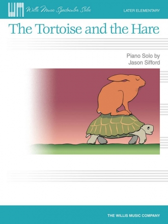 Jason Silford The Tortoise and the Hare Klavier Buch