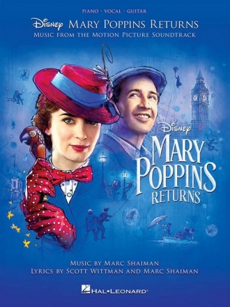 Mary Poppins returns (Movie Musical 2018): ssongbook piano/vocal/guitar