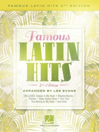 Famous Latin Hits - 2nd Edition for piano
