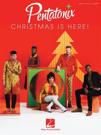 Pentatonix - Christmas Is Here! Piano, Vocal and Guitar Buch