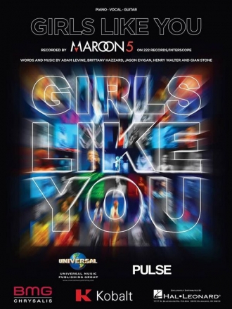 Girls like You: for piano/vocal/guitar