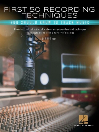 First 50 Recording Techniques  Book