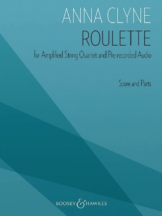 Roulette for amplified string quartet and pre-recorded audio score and parts