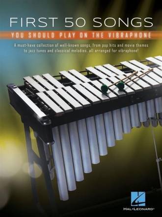 First 50 Songs You Should Play on Vibraphone for vibraphone