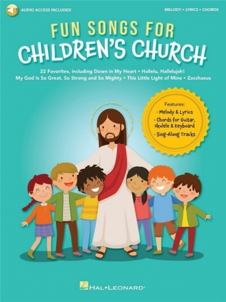 Fun Songs for Children's Church Melody, Lyrics and Chords Buch + Online-Audio