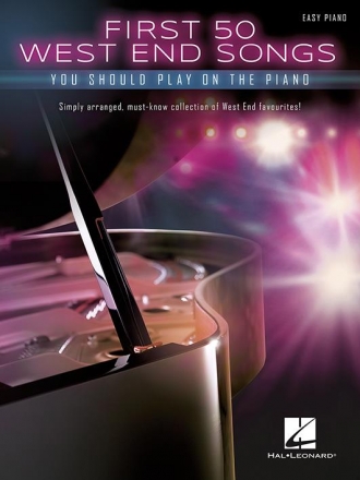 First 50 West End Songs You should play on the Piano for easy piano (with lyrics and chords)