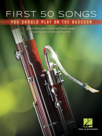 First 50 Songs You Should Play on Bassoon for basson