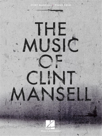 Clint Mansell, The Music of Clint Mansell Piano Book