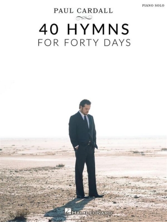Paul Cardall - 40 Hymns for Forty Days Piano or Keyboard Book