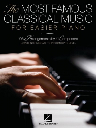 The Most Famous Classical Music for Easier Piano Easy Piano Book