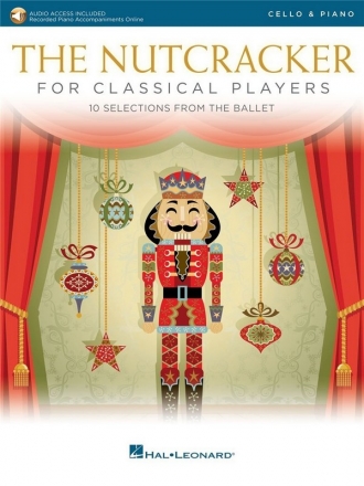 The Nutcracker for Classical Players (+Online-Audio) for cello and piano