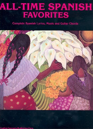 All-Time Spanish Favorites melody/chords/lyrics