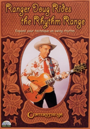 Ranger Doug Rides the Rhythm Range Gitarre DVD
