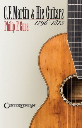 Martin & His Guitars 1796-1873  Buch