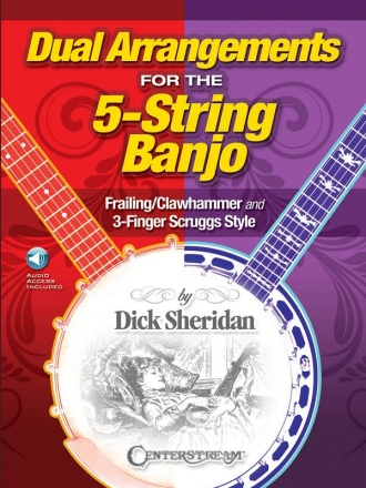 Dick Sheridan, Dual Arrangements for the 5-String Banjo 5-String Banjo Buch + Online-Audio