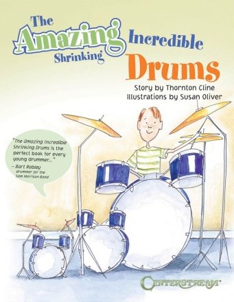 The Amazing Incredible Shrinking Drums Schlagzeug Buch