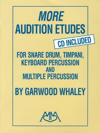 More Audition Etudes (+CD) for snare drum, timpani, keyboard percussion and multiple percussion