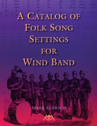 A Catalog of Folk Song Settings for Wind Band  Buch