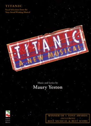 Titanic  a new musical vocal selections