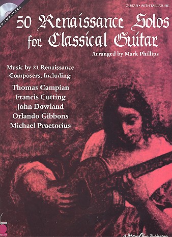 50 Renaissance Guitar Solos (+CD) for classical guitar, with tablature Phillips, Mark, arr.
