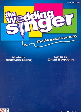 The Wedding Singer Vocal Selections songbook piano/vocal/guitar