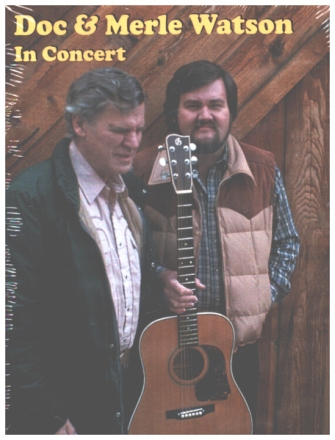 Doc and Merle Watson in Concert  DVD