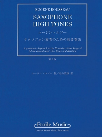 Eugene Rousseau, Saxophone High Tones - Japanese Edition Saxophone Buch