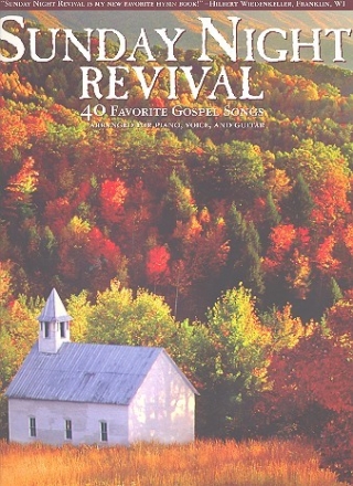 Sunday Night Revival songbook piano/vocal/guitar