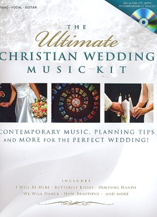 The ultimate Christian Wedding Music Kit (+CD): songbook piano/vocal/guitar