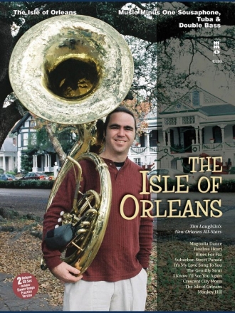 The Isle of Orleans Sousaphone, Tuba and Double Bass Buch + 2 CDs