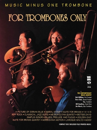 For Trombones Only: More Brass Quintets Posaune Buch + CD