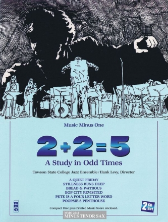 2+2=5: A Study in Odd Times Tenor Saxophone Buch + 2 CDs