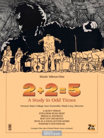 2+2=5: A Study in Odd Times Bass Buch + 2 CDs