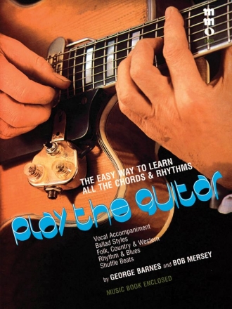 George Barnes_Bob Mersey, Play the Guitar Gitarre Buch + CD